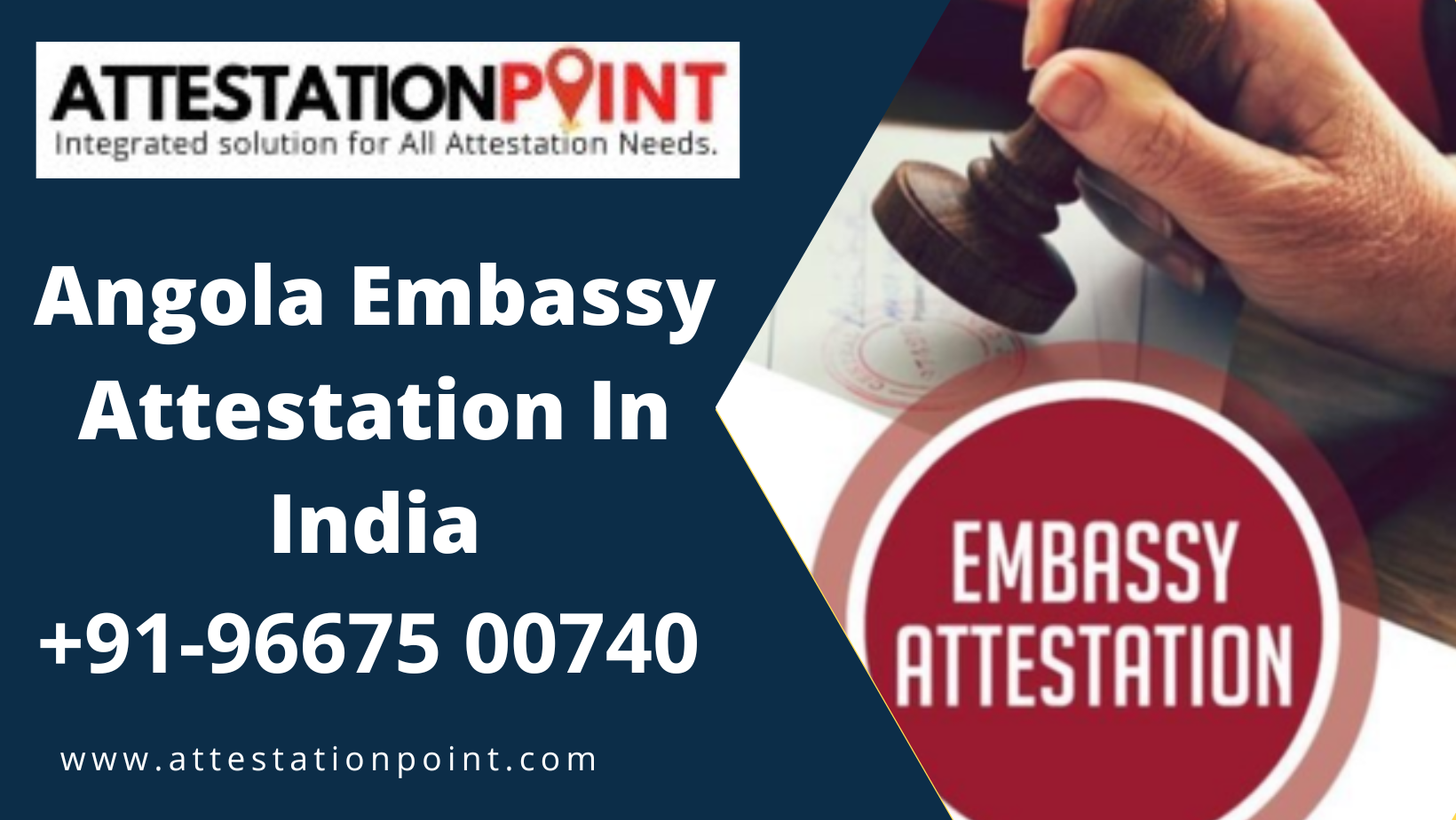 Angola Embassy Attestation In India