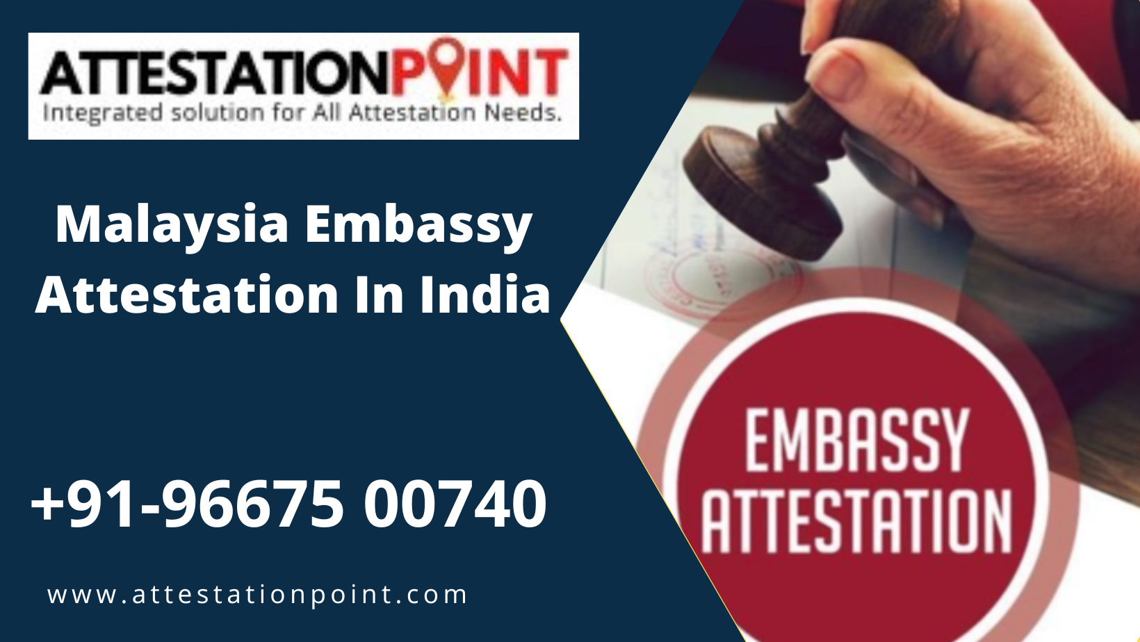 Malaysia Embassy Attestation In India