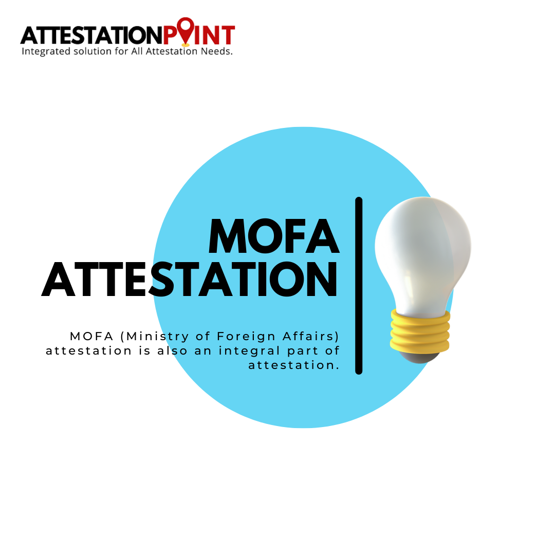 MOFA ATTESTATION