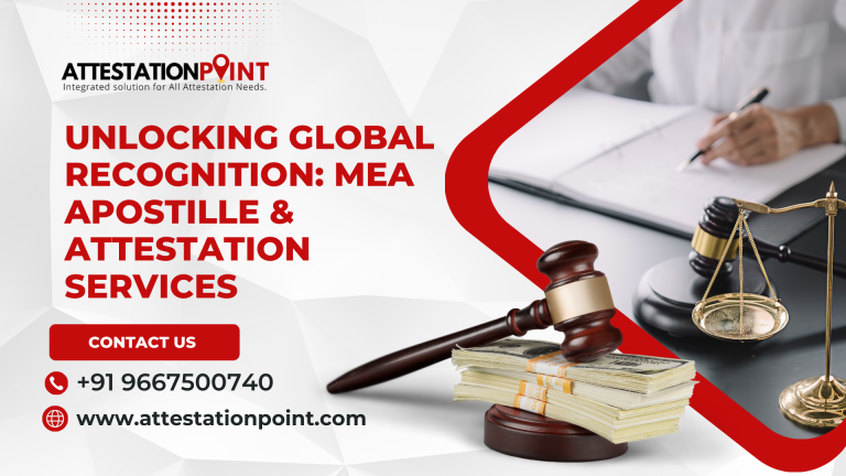 Unlocking Global Recognition: MEA Apostille & Attestation Services